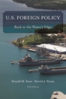 Image for U.S. foreign policy  : back to the water&#39;s edge