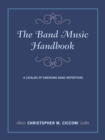 Image for The Band Music Handbook
