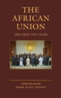 Image for The African Union: The First Ten Years