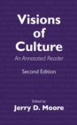 Image for Visions of Culture : An Annotated Reader