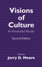 Image for Visions of Culture: An Annotated Reader