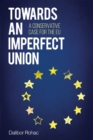 Image for Towards an Imperfect Union