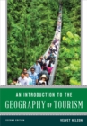 Image for An Introduction to the Geography of Tourism