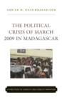 Image for The Political Crisis of March 2009 in Madagascar