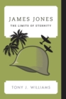 Image for James Jones: the limits of eternity