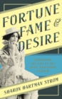 Image for Fortune, Fame, and Desire