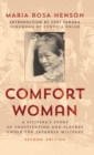 Image for Comfort woman  : a Filipina&#39;s story of prostitution and slavery under the Japanese military