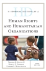 Image for Historical dictionary of human rights and humanitarian organizations