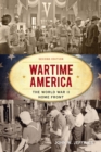 Image for Wartime America: the World War II home front