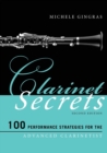 Image for Clarinet secrets  : 100 performance strategies for the advanced clarinetist