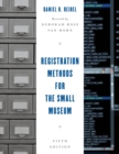 Image for Registration Methods for the Small Museum