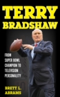 Image for Terry Bradshaw  : From Super Bowl Champion to Television Personality