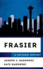 Image for Frasier  : a cultural history