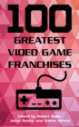 Image for 100 Greatest Video Game Franchises