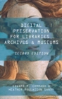 Image for Digital preservation for libraries, archives, and museums