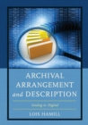 Image for Archival arrangement and description  : analog to digital