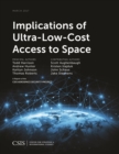 Image for Implications of Ultra-Low-Cost Access to Space