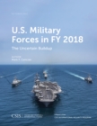 Image for U.S. Military Forces in FY 2018 : The Uncertain Buildup