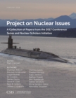 Image for Project on Nuclear Issues : A Collection of Papers from the 2017 Conference Series and Nuclear Scholars Initiative