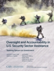 Image for Oversight and Accountability in U.S. Security Sector Assistance : Seeking Return on Investment