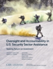 Image for Oversight and Accountability in U.S. Security Sector Assistance: Seeking Return on Investment