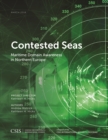 Image for Contested Seas : Maritime Domain Awareness in Northern Europe
