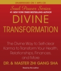 Image for Divine Transformation : The Divine Way to Self-clear Karma to Transform Your Health, Relationships, Finances, and More