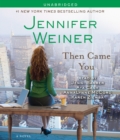 Image for Then Came You : A Novel