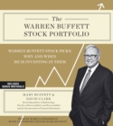 Image for The Warren Buffett Stock Portfolio : Warren Buffett&#39;s Stock Picks: When and Why He Is Investing in Them