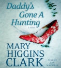 Image for Daddy&#39;s Gone A Hunting