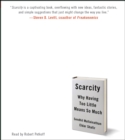 Image for Scarcity : Why Having Too Little Means So Much