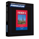 Image for Pimsleur French Level 5 CD : Learn to Speak and Understand French with Pimsleur Language Programs