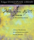 Image for A Midsummer Night&#39;s Dream : Fully Dramatized Audio Edition