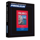 Image for Pimsleur Italian Level 5 CD : Learn to Speak and Understand Italian with Pimsleur Language Programs