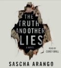 Image for The Truth and Other Lies : A Novel