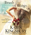 Image for A Brush of Wings : A Novel