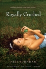 Image for Royally Crushed : Royally Jacked; Spin Control; Do-Over