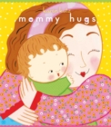 Image for Mommy Hugs : Lap Edition