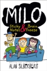 Image for Milo: Sticky Notes and Brain Freeze