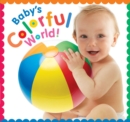 Image for Baby&#39;s Colorful World