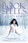 Image for The Book of Spells : A Private Prequel