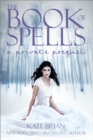 Image for The Book of Spells : A Private Prequel
