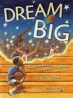 Image for Dream Big : Michael Jordan and the Pursuit of Excellence