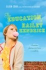 Image for The Education of Hailey Kendrick