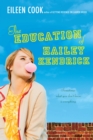 Image for Education of Hailey Kendrick