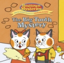 Image for The Big Tooth Mystery