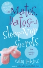 Image for Mates, Dates, and Sleepover Secrets