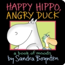 Image for Happy Hippo, Angry Duck