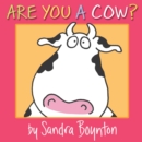Image for Are You a Cow?