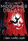Image for William&#39;s Midsummer Dreams